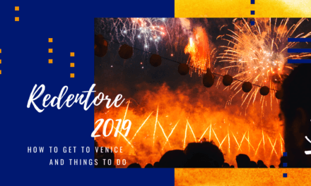 Festa del Redentore 2019: how to get to Venice and things to do