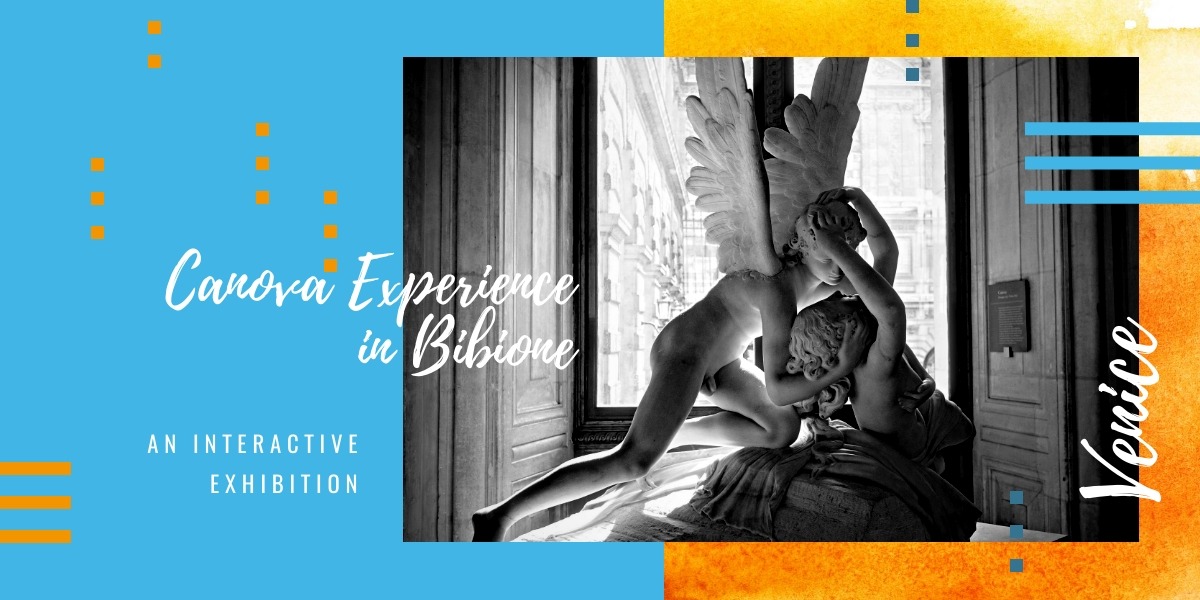 Canova Experience in Bibione, an interactive exhibition