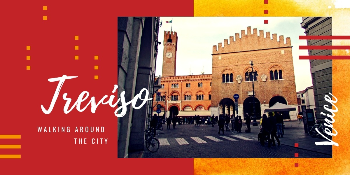 What to see in Treviso: walking around the city