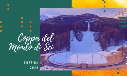 Coppa del Mondo di Sci Cortina 2020 | Un grande evento sportivo