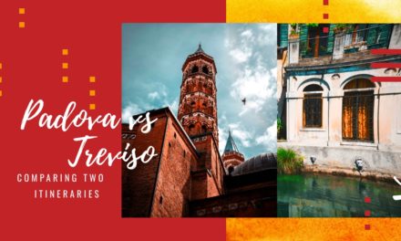 Padova vs Treviso: two itineraries in some of the most beautiful historical cities of Veneto