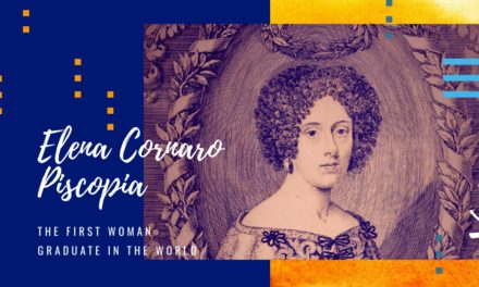 Who was Elena Cornaro Piscopia? The first woman graduate in the world was Venetian!