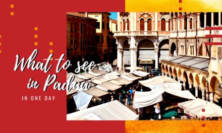 What to see in Padua in one day