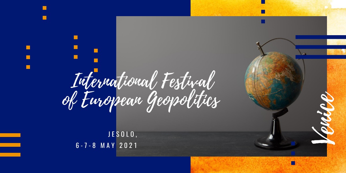 International Festival of European Geopolitics – Jesolo