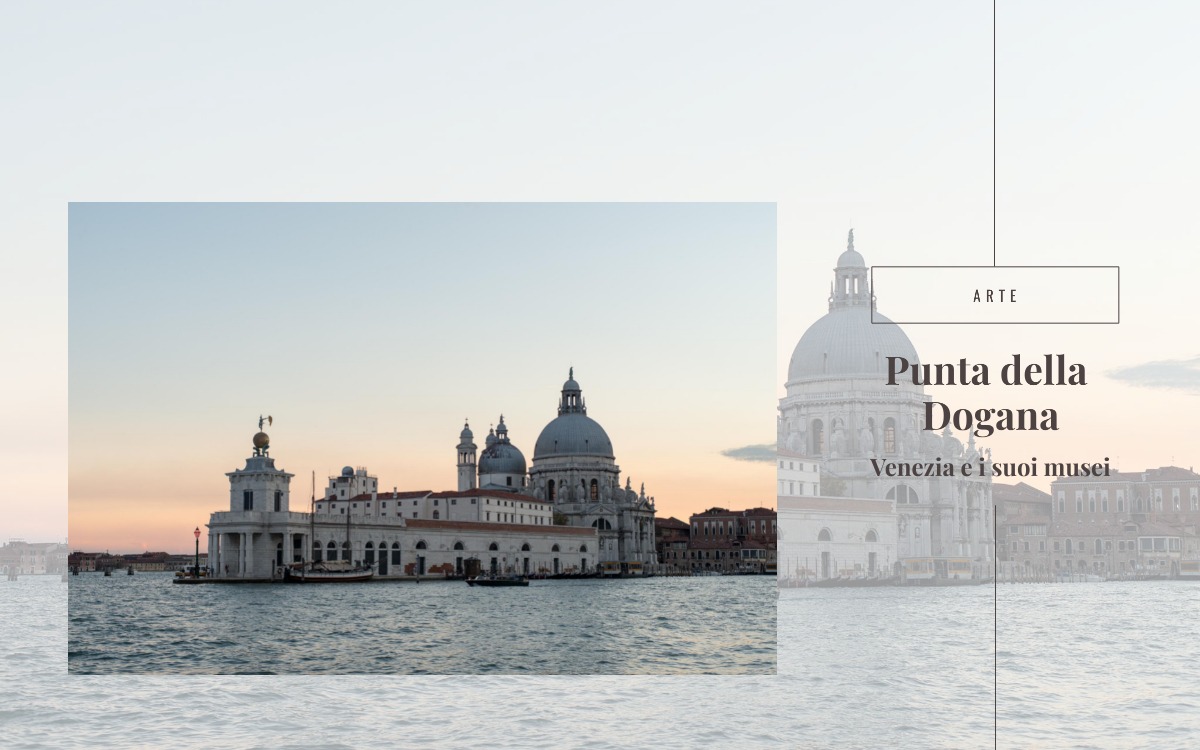 Punta della Dogana – Venezia e i suoi musei