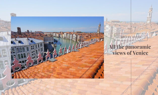 All the panoramic views of Venice