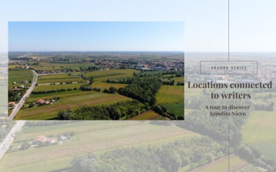 Locations connected to writers: a tour to discover Ippolito Nievo
