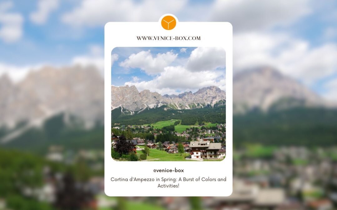Cortina d'Ampezzo in Spring A Burst of Colors and Activities!- cover eng