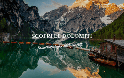 Scopri le Dolomiti: Escursioni indimenticabili a portata di mano