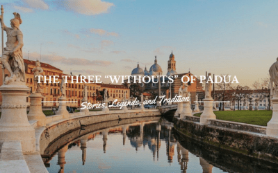 Padua, the City of Three “Withouts”