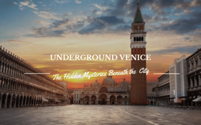Underground Venice: The Hidden Mysteries Beneath the Lagoon City