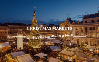 Christmas Markets in Veneto – Events, Celebrations and Christmas Spirit